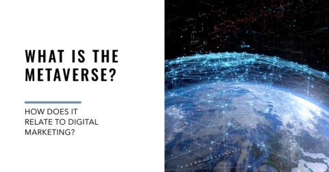 What is the Metaverse and How Does it Relate to Digital Marketing ...