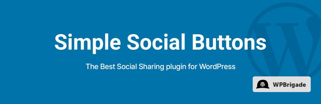 Simple Social Media Share Buttons - Essential Plugin for WordPress