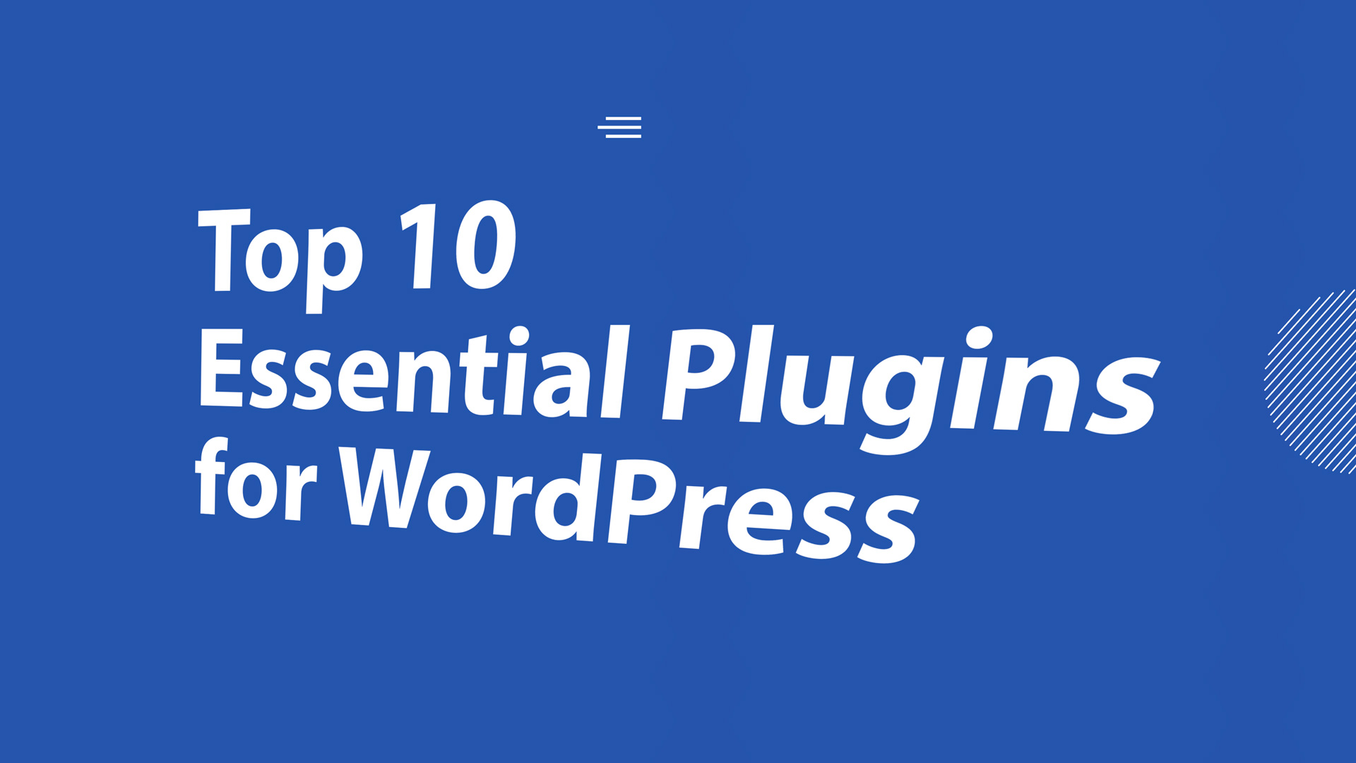 Top-10-Essential-Plugins-for-WordPress Top 10 Essential Plugins for WordPress
